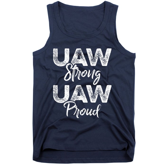 UAW Strong UAW Proud Union Pride UAW Laborer Worker Tank Top