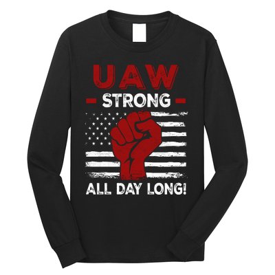 UAW Strike USA Flag Red United Auto Workers Picket Sign Long Sleeve Shirt