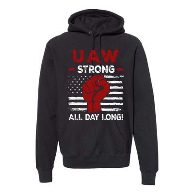 UAW Strike USA Flag Red United Auto Workers Picket Sign Premium Hoodie