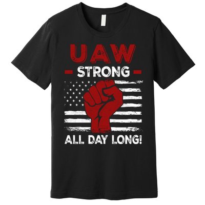 UAW Strike USA Flag Red United Auto Workers Picket Sign Premium T-Shirt