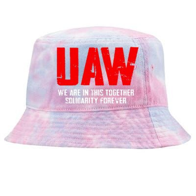 Uaw Strike United Auto Workers Union Uaw Strong Tie-Dyed Bucket Hat