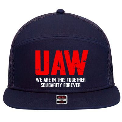 Uaw Strike United Auto Workers Union Uaw Strong 7 Panel Mesh Trucker Snapback Hat