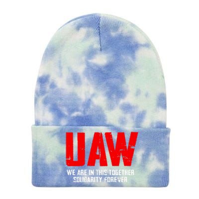 Uaw Strike United Auto Workers Union Uaw Strong Tie Dye 12in Knit Beanie