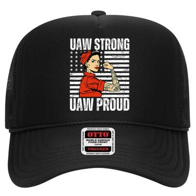 Uaw Strong Uaw Proud Union Pride Uaw Laborer Worker High Crown Mesh Back Trucker Hat