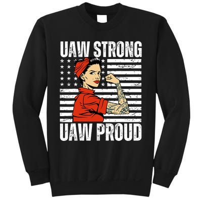 Uaw Strong Uaw Proud Union Pride Uaw Laborer Worker Sweatshirt