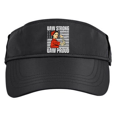 Uaw Strong Uaw Proud Union Pride Uaw Laborer Worker Adult Drive Performance Visor