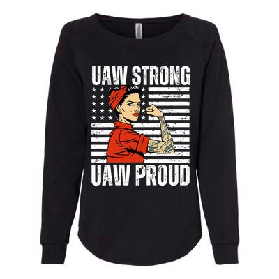 Uaw Strong Uaw Proud Union Pride Uaw Laborer Worker Womens California Wash Sweatshirt