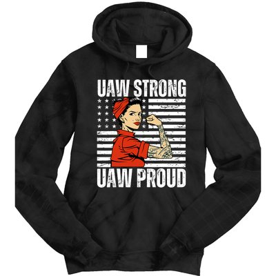 Uaw Strong Uaw Proud Union Pride Uaw Laborer Worker Tie Dye Hoodie