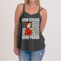 Uaw Strong Uaw Proud Union Pride Uaw Laborer Worker Women's Strappy Tank