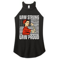 Uaw Strong Uaw Proud Union Pride Uaw Laborer Worker Women's Perfect Tri Rocker Tank