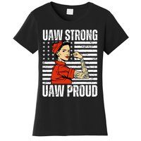 Uaw Strong Uaw Proud Union Pride Uaw Laborer Worker Women's T-Shirt