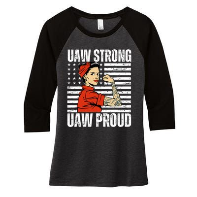 Uaw Strong Uaw Proud Union Pride Uaw Laborer Worker Women's Tri-Blend 3/4-Sleeve Raglan Shirt