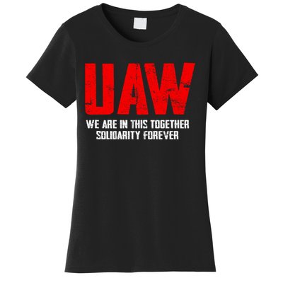 UAW Strike United Auto Workers Union UAW Strong Women's T-Shirt