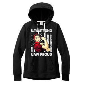 UAW Strong UAW Proud Union Pride UAW Laborer Worker Women's Fleece Hoodie