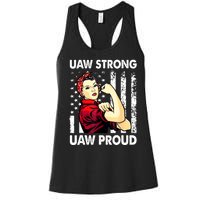 UAW Strong UAW Proud Union Pride UAW Laborer Worker Women's Racerback Tank