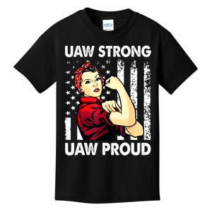 UAW Strong UAW Proud Union Pride UAW Laborer Worker Kids T-Shirt