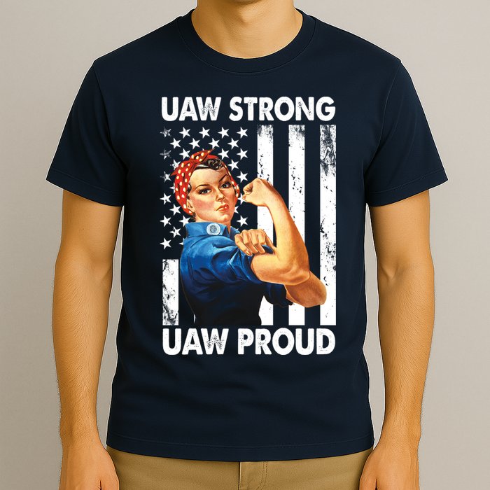 Uaw Strong Uaw Proud Union Member Strong T-Shirt
