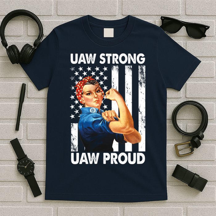 Uaw Strong Uaw Proud Union Member Strong T-Shirt
