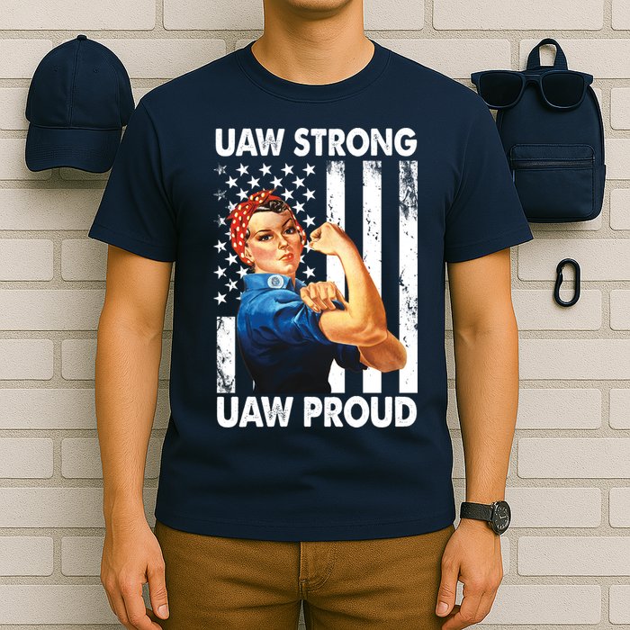Uaw Strong Uaw Proud Union Member Strong T-Shirt