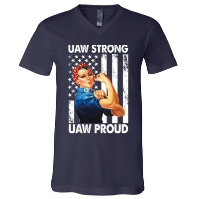 Uaw Strong Uaw Proud Union Member Strong V-Neck T-Shirt