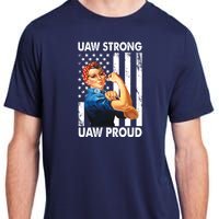 Uaw Strong Uaw Proud Union Member Strong Adult ChromaSoft Performance T-Shirt