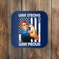 Uaw Strong Uaw Proud Union Member Strong Coaster