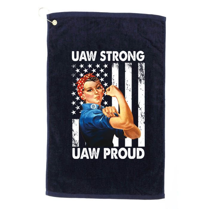 Uaw Strong Uaw Proud Union Member Strong Platinum Collection Golf Towel