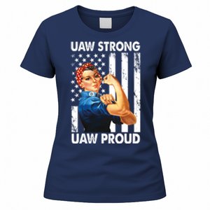 Uaw Strong Uaw Proud Union Member Strong Women's T-Shirt