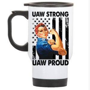 Uaw Strong Uaw Proud Union Member Strong Stainless Steel Travel Mug