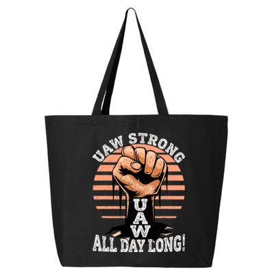 UAW Strong UAW Proud Union Pride UAW Laborer Worker 25L Jumbo Tote