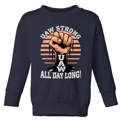 UAW Strong UAW Proud Union Pride UAW Laborer Worker Toddler Sweatshirt