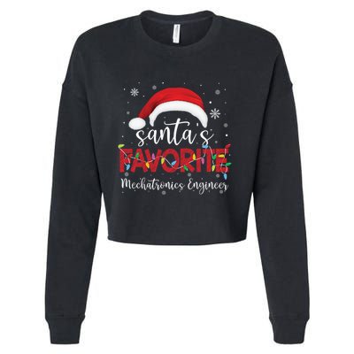 Ugly Sweater Xmas SantaS Favorite Mechatronics Engineer Cool Gift Cropped Pullover Crew