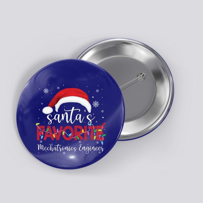 Ugly Sweater Xmas SantaS Favorite Mechatronics Engineer Cool Gift Button