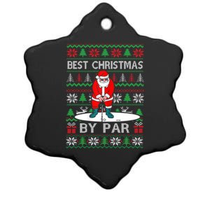 Ugly Sweater Xmas Golf Santa Claus Best Christmas By Par Funny Gift Ceramic Star Ornament