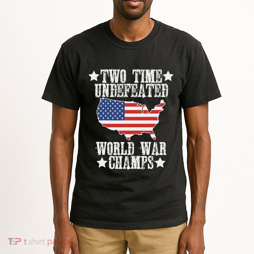 Undefeated Two 2 Time World War Champs Champions Usa Tall T-Shirt