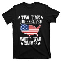 Undefeated Two 2 Time World War Champs Champions USA T-Shirt