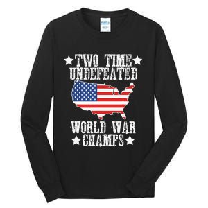 Undefeated Two 2 Time World War Champs Champions USA Tall Long Sleeve T-Shirt