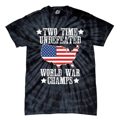 Undefeated Two 2 Time World War Champs Champions USA Tie-Dye T-Shirt