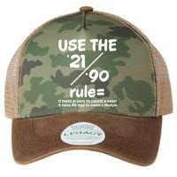 Use The 21/90 Rule= It Takes 21 Days To Create A Habit Gift Legacy Tie Dye Trucker Hat