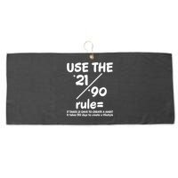 Use The 21/90 Rule= It Takes 21 Days To Create A Habit Gift Large Microfiber Waffle Golf Towel