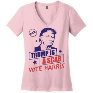 Uaw Trump A Scab Vote Harris Women's V-Neck T-Shirt