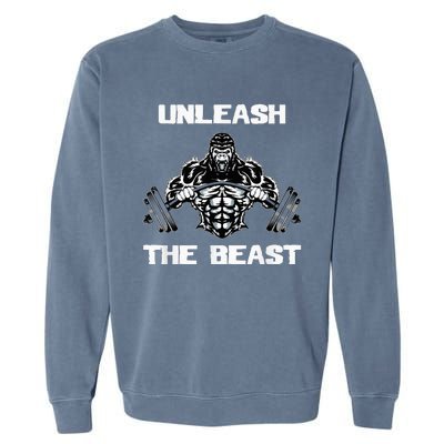 Unleash The Beast Gorilla Body Building Motivation Gift Garment-Dyed Sweatshirt