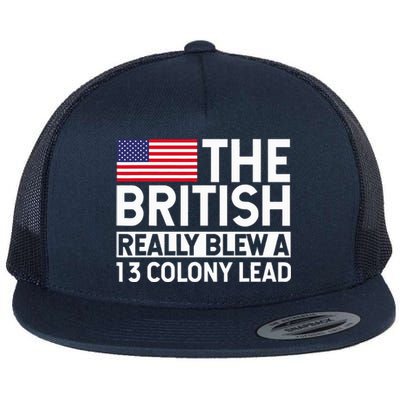 Usa The British Really Blew A 13 Colony Lead Flat Bill Trucker Hat