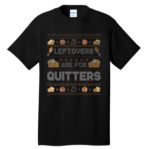 Ugly Thanksgiving Christmas Sweater Leftovers  Tall T-Shirt