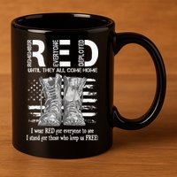 Until They Come Home My Soldier US Flag Red Friday Military 11oz C Handle Ceramic Mug