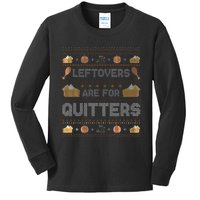 Ugly Thanksgiving Christmas Sweater Leftovers Quitters Kids Long Sleeve Shirt