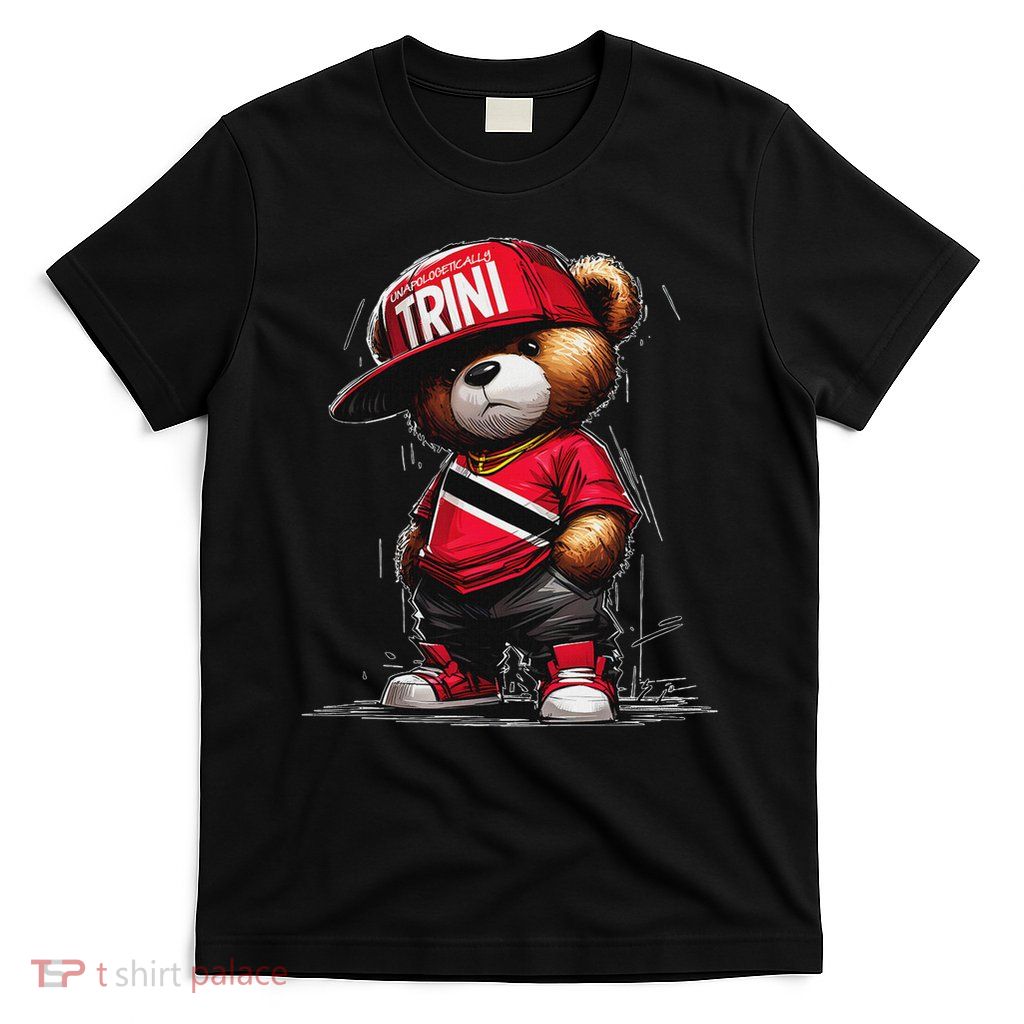 Unapologetically Trini Cool Teddy Bear Trinidad Flag Art T-Shirt