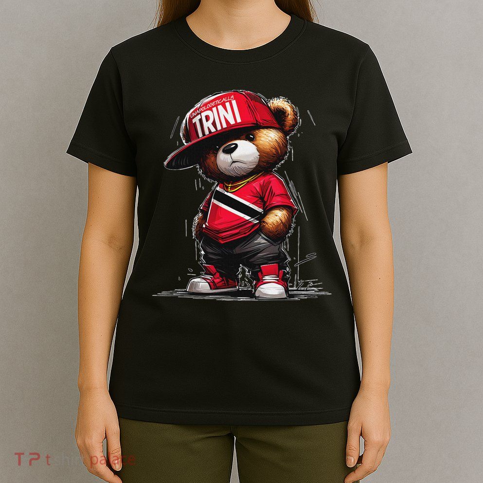 Unapologetically Trini Cool Teddy Bear Trinidad Flag Art T-Shirt