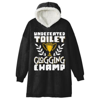 Undefeated Toilet Clogging Champ Hooded Wearable Blanket