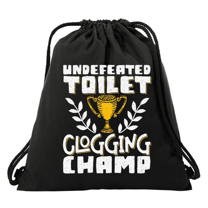 Undefeated Toilet Clogging Champ Drawstring Bag